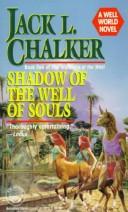 Jack L. Chalker: Shadow of the well of souls (1994, Ballantine Books)