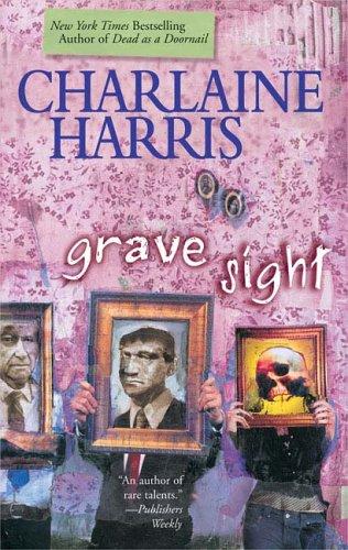 Charlaine Harris: Grave sight (2005, Berkley Prime Crime)