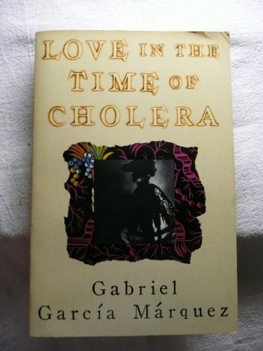 Gabriel García Márquez: Love in the Time of Cholera (Hardcover, Knopf)