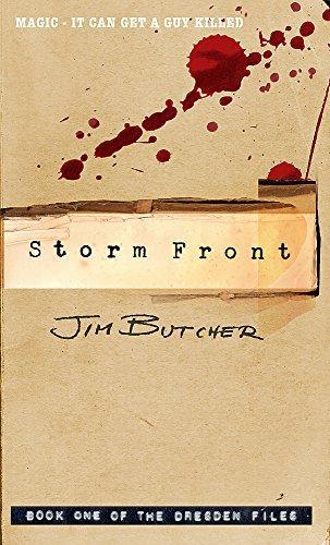 Jim Butcher: Storm Front: The Dresden Files, Book One (2005)