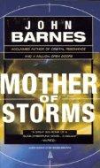 John Barnes: Mother of Storms (Paperback, 1995, Tom Doherty Associates)