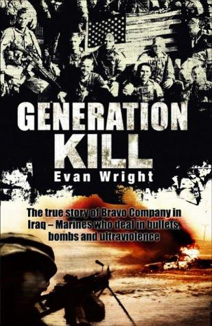 Evan Wright: Generation Kill (Bantam Press)