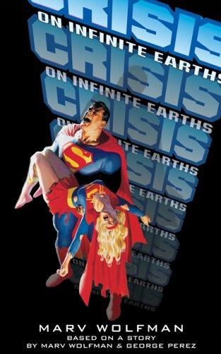 Marv Wolfman: Crisis on Infinite Earths (Paperback, 2006, IBooks)