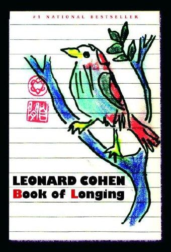 Leonard Cohen: Book of Longing (Paperback, 2007, McClelland & Stewart)