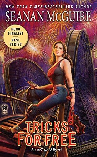 Seanan McGuire: Tricks for Free (2018)