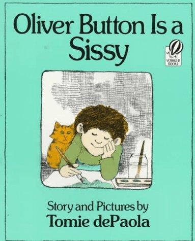 Jean Little: Oliver Button Is a Sissy (Voyager Books)