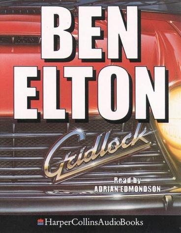 Ben Elton: Gridlock (AudiobookFormat, HarperCollins Audio)