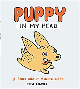 Elise Gravel: Puppy in My Head (2021, HarperCollins Publishers Limited)