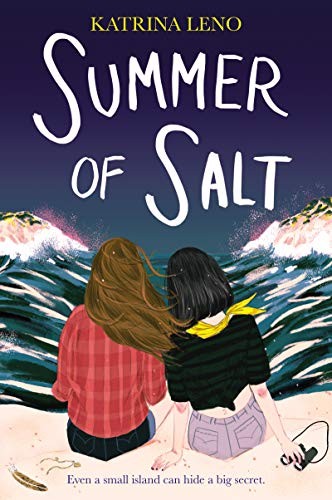 Katrina Leno: Summer of Salt (Paperback, HarperTeen)