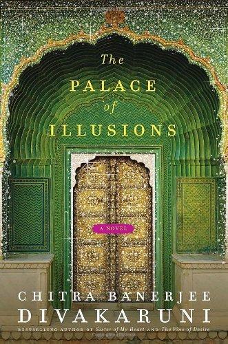 Chitra Banerjee Divakaruni: The Palace of Illusions (2008)