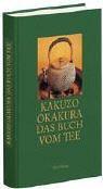 Okakura Kakuzō: Das Buch vom Tee (German language, 2002)