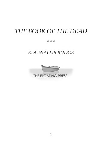 Ernest Alfred Wallis Budge: The book of the dead (1977, University Books)