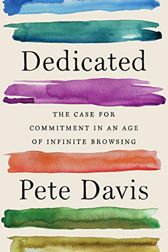 Pete Davis: Dedicated (Hardcover, Avid Reader Press / Simon & Schuster)