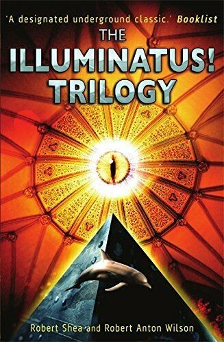 Robert Anton Wilson, Robert Shea: The Illuminatus! (Paperback, Constable and Robinson)
