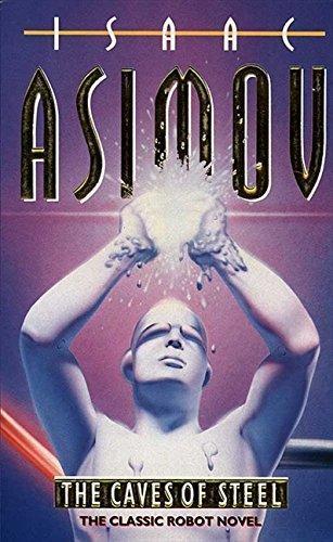 Isaac Asimov: The Caves of Steel (1997)