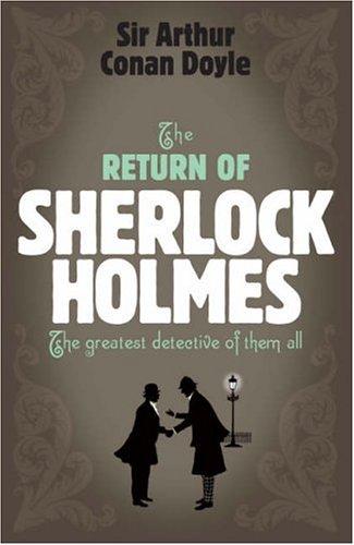 Arthur Conan Doyle: The Return of Sherlock Holmes (Paperback, Headline Book Publishing)