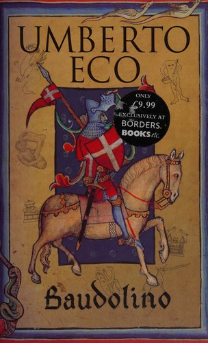 Umberto Eco: Baudolino (2002, Secker & Warburg)