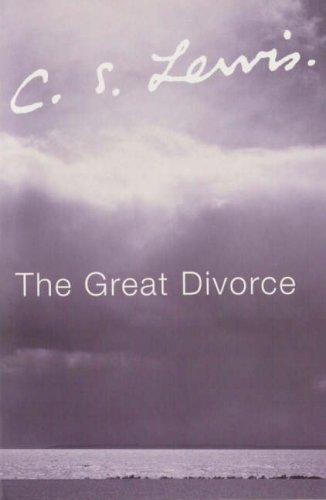 C. S. Lewis: The Great Divorce (Paperback, 2002, Fount)