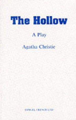 Agatha Christie: The Hollow (Paperback, Samuel French Ltd)