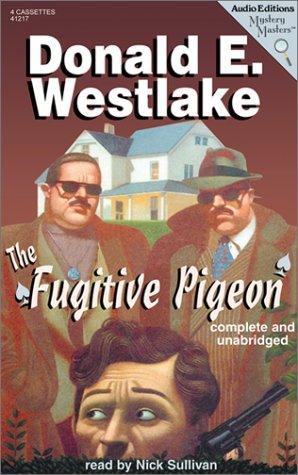 Donald E. Westlake: The Fugitive Pigeon (AudiobookFormat, The Audio Partners)