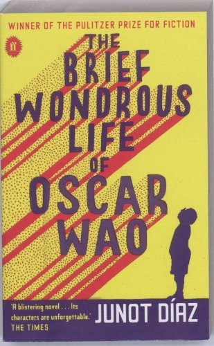 Junot Díaz: The Brief Wondrous Life of Oscar Wao (Paperback, Faber & Faber)