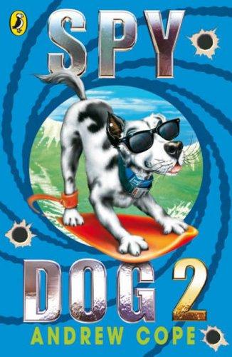 Andrew Cope          : Spy Dog 2 (Paperback, PUFFIN (PENG))