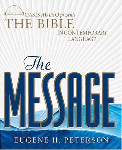 Eugene H. Peterson: The Message (AudiobookFormat, Oasis Audio)