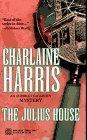 Charlaine Harris: The Julius House (1996)