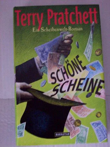 Terry Pratchett: Schöne Scheine (German language, 2007, Goldmann)