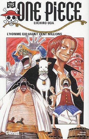 Eiichiro Oda: L'homme qui valait cent millions (French language, 2005)
