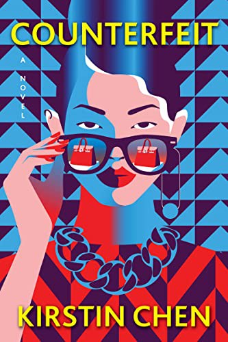 Kirstin Chen: Counterfeit (Hardcover, William Morrow)