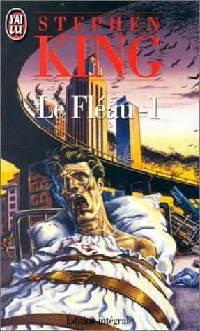 Stephen King, Stephen King: Le Fléau 1 (French language, 1992, J'ai Lu)