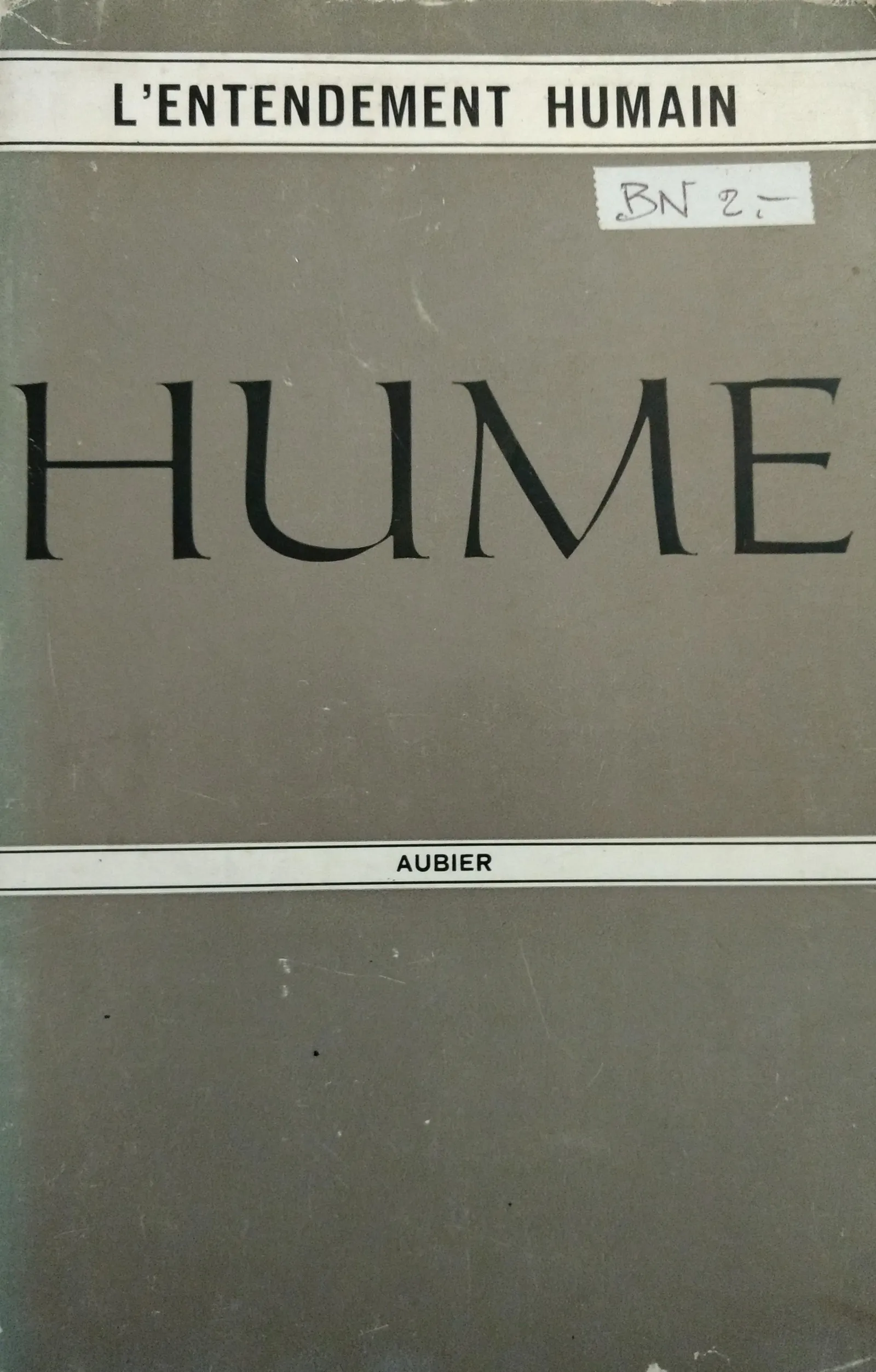 David Hume: Enquête sur l'entendement humain (French language, 1972, Éditions Aubier-Montaigne)