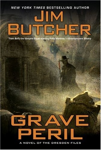 Jim Butcher: Grave Peril (Hardcover, Roc)