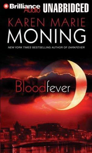 Karen Marie Moning: Bloodfever (Fever) (AudiobookFormat, Brilliance Audio on CD Unabridged)