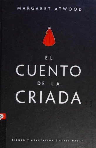 Margaret Atwood: El cuento de la criada  / The Handmaid's Tale (Hardcover, Spanish language, 2020, Salamandra Graphic)