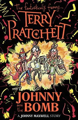 Terry Pratchett: Johnny and the Bomb (Corgi Childrens)