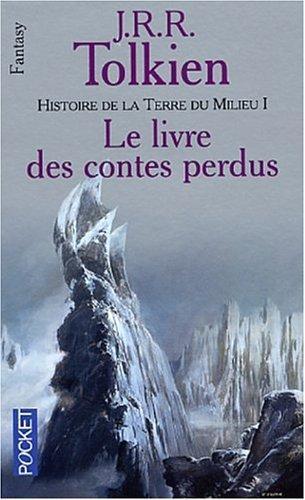 J.R.R. Tolkien, Christopher Tolkien: Histoire de la Terre du Milieu Tome 1 (French language, 1999)