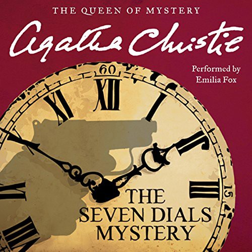 Agatha Christie: The Seven Dials Mystery (AudiobookFormat, 2012, HarperAudio)