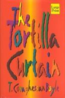 T.C. Boyle: The tortilla curtain (1996, Wheeler Pub.)