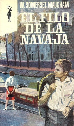 William Somerset Maugham: El filo de la navaja (Paperback, Spanish language, 1965, G.P.)