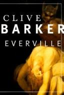 Clive Barker: Everville (Hardcover, HarperCollins Publishers)