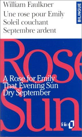 William Faulkner: Une Rose Pour Emily (Paperback, French language, Editions Flammarion, Gallimard Education)