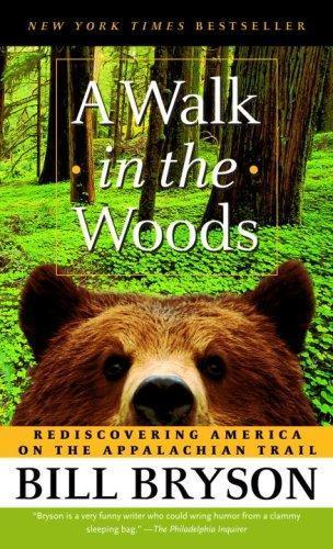 Bill Bryson: A Walk in the Woods (2006)