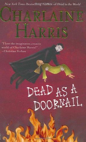 Charlaine Harris: Dead as a doornail (2005)