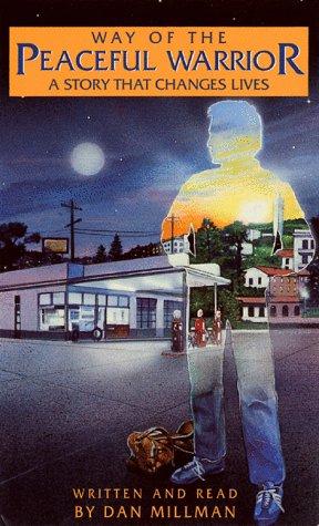 Dan Millman: Way of the Peaceful Warrior (AudiobookFormat, New World Library, Brand: New World Library)