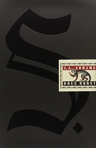 J. J. Abrams, Doug Dorst: S. La nave di Teseo di V. M. Straka (Hardcover, Rizzoli Lizard)