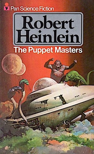 Robert A. Heinlein: The Puppet Masters (Paperback, 1977, Pan Books)