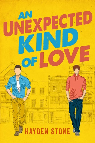 Hayden Stone: Unexpected Kind of Love (2021, Entangled Publishing, LLC)