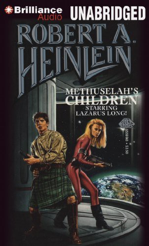 Robert A. Heinlein, MacLeod Andrews: Methuselah's Children (AudiobookFormat, Brilliance Audio)